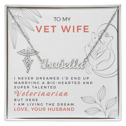 Veterinarian Wife Name Necklace With Gift Box and Message Card