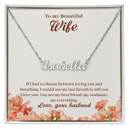 To My Beautiful Wife Name Necklace With Gift Box and Message Card